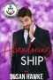 [Valentine's Inc. Cruises 07] • Abandoning Ship